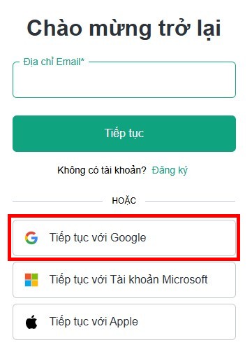 Bước 3: Chọn tài khoản Google hoặc các mạng xã hội khác mà bạn đang sử dụng