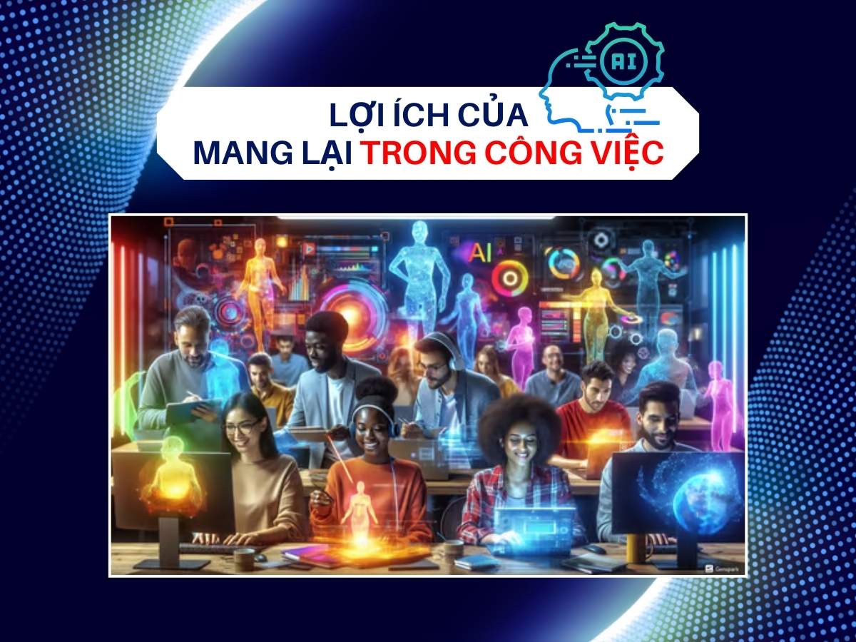 Lợi Ích Khi Tham Gia Khóa Học AI Tại Bình Dương