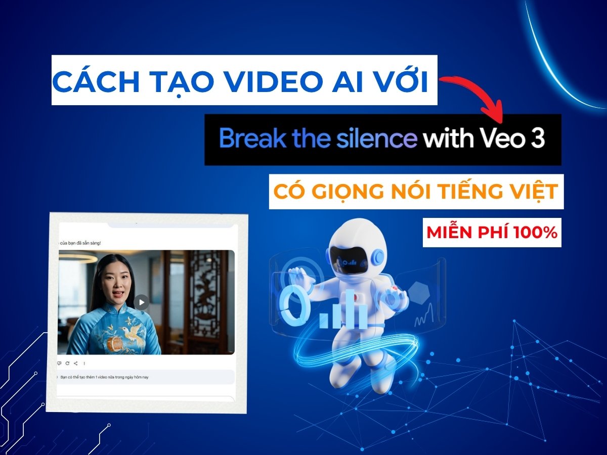 Cách Tạo Video AI Với Veo 3 Miễn Phí